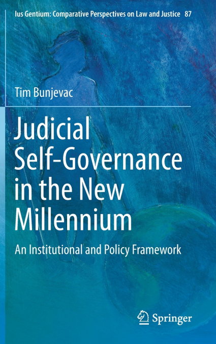 Judicial Self-Governance in the New Millennium