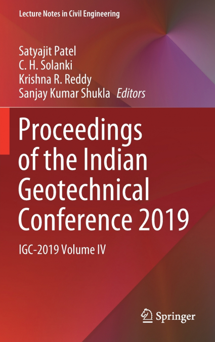 Proceedings of the Indian Geotechnical Conference 2019