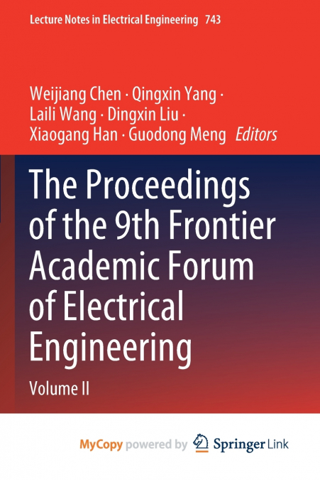The Proceedings of the 9th Frontier Academic Forum of Electrical Engineering