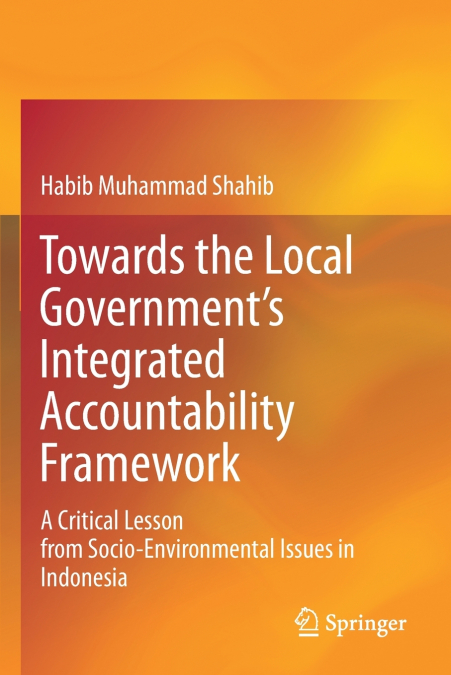 Towards the Local Government’s Integrated Accountability Framework