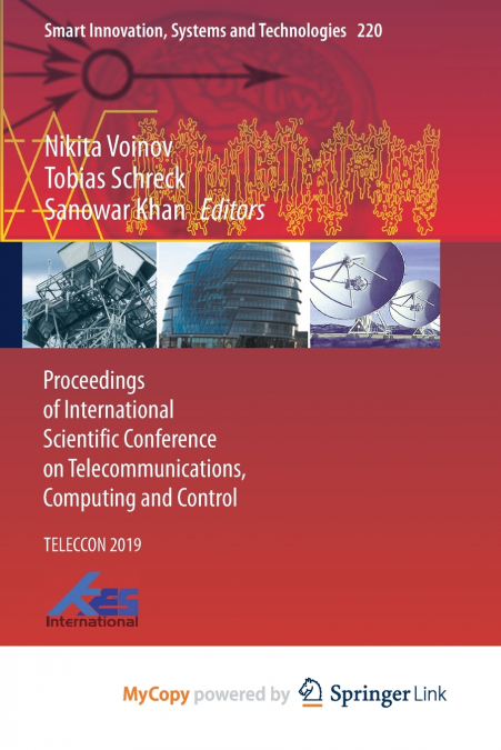 Proceedings of International Scientific Conference on Telecommunications, Computing and Control