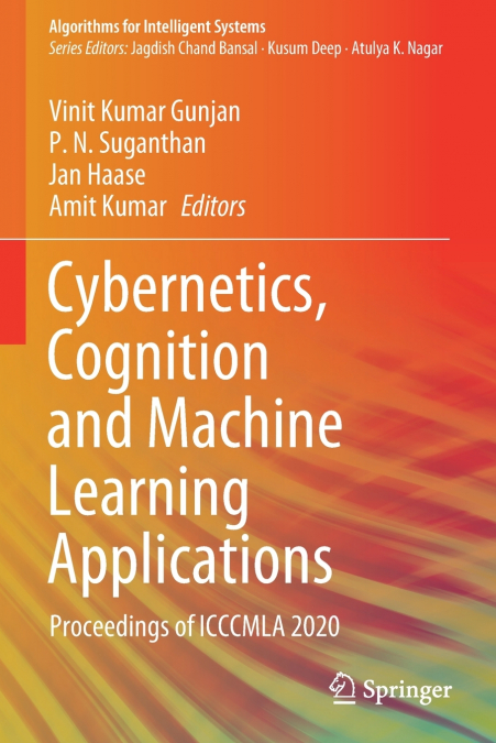 Cybernetics, Cognition and Machine Learning Applications