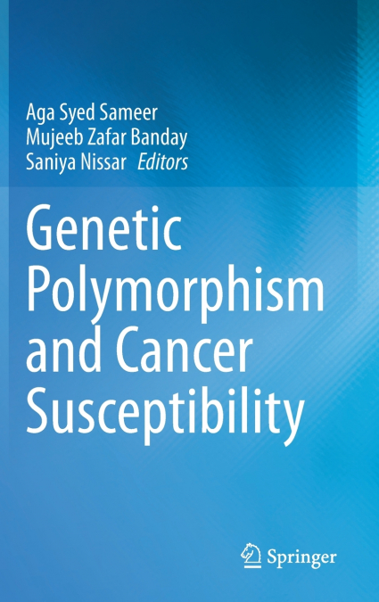 Genetic Polymorphism and cancer susceptibility