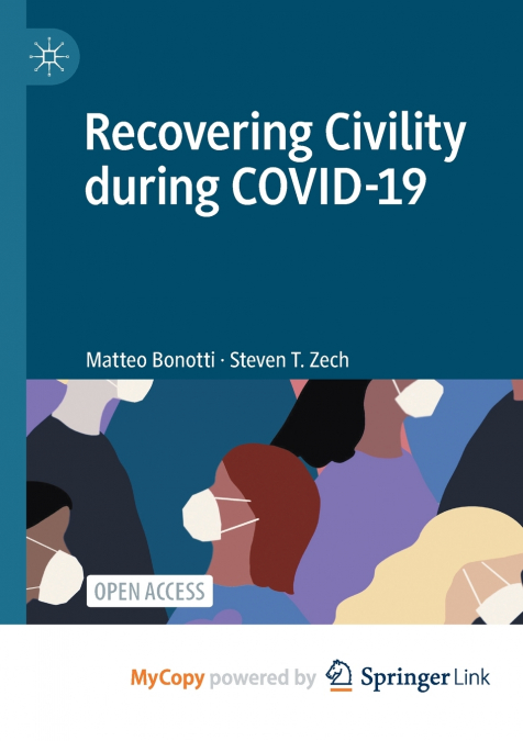 Recovering Civility during COVID-19