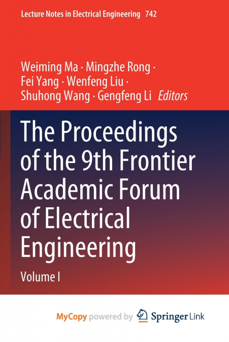 The Proceedings of the 9th Frontier Academic Forum of Electrical Engineering