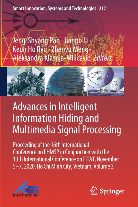 Advances in Intelligent Information Hiding and Multimedia Signal Processing