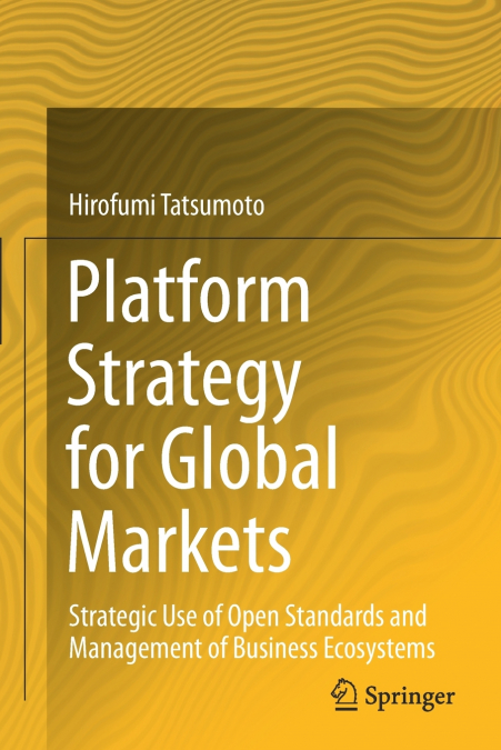 Platform Strategy for Global Markets