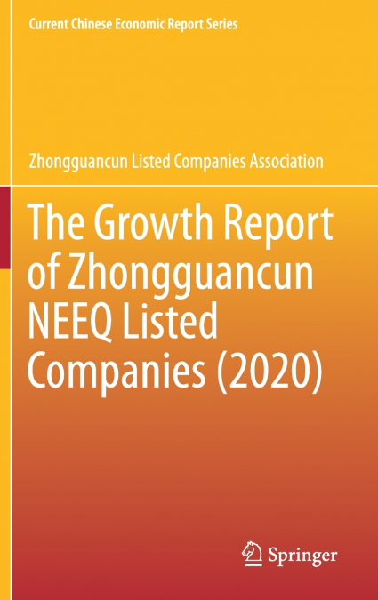 The Growth Report of Zhongguancun NEEQ Listed Companies (2020)