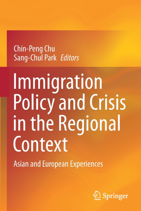 Immigration Policy and Crisis in the Regional Context
