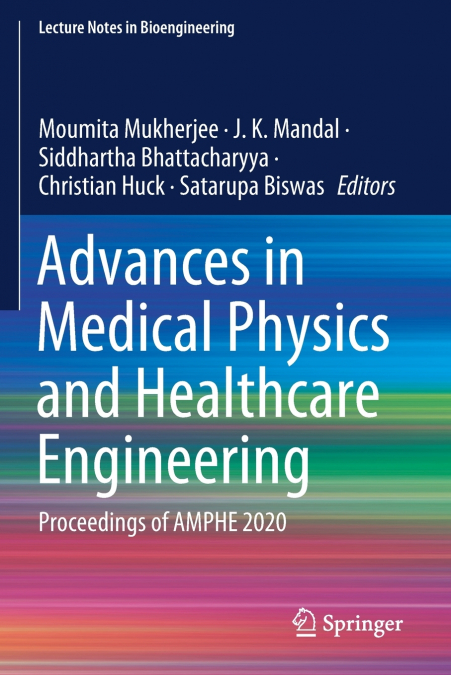 Advances in Medical Physics and Healthcare Engineering