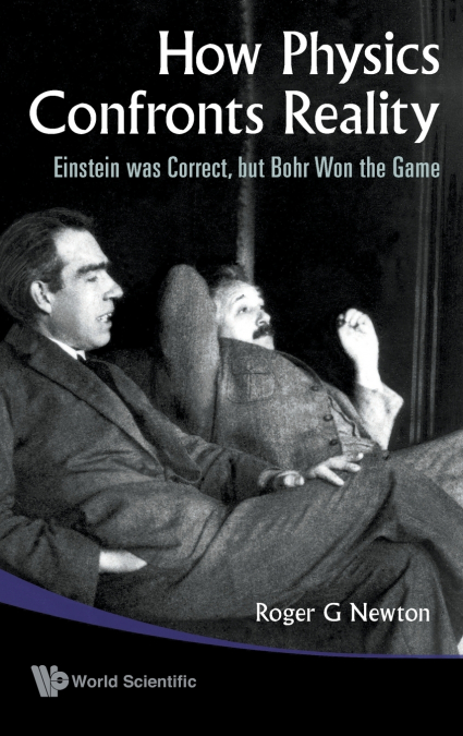 HOW PHYSICS CONFRONTS REALITY