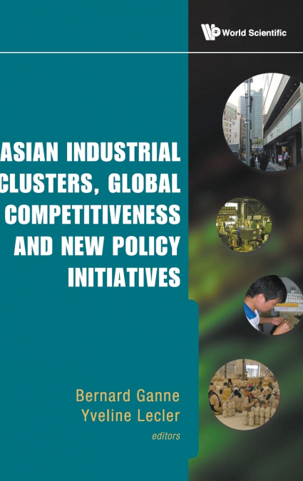 ASIAN INDUSTRIAL CLUSTERS, GLOBAL COMP..