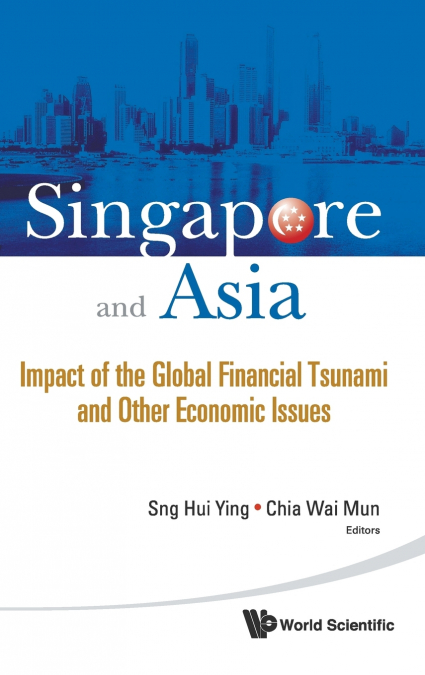 SINGAPORE AND ASIA