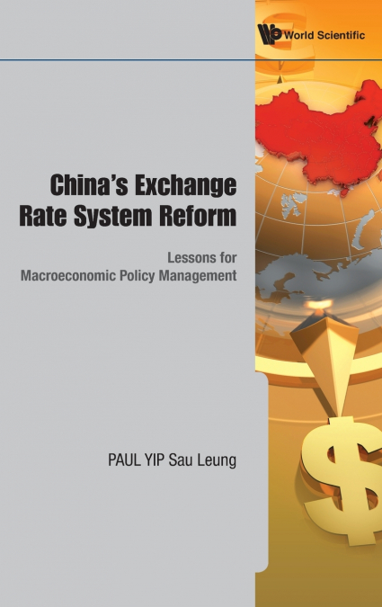 CHINA’S EXCHANGE RATE SYSTEM REFORM