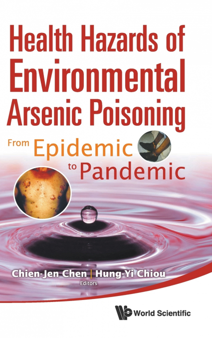 Health Hazards of Environmental Arsenic Poisoning