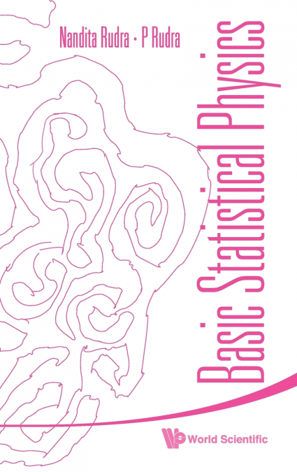 BASIC STATISTICAL PHYSICS
