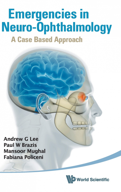 EMERGENCIES IN NEURO-OPHTHALMOLOGY