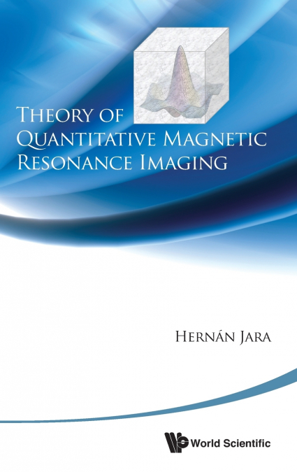 THEORY OF QUANTITATIVE MAGNETIC RESONA..