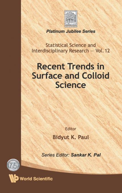 RECENT TRENDS IN SURFACE AND COLL..(V10)
