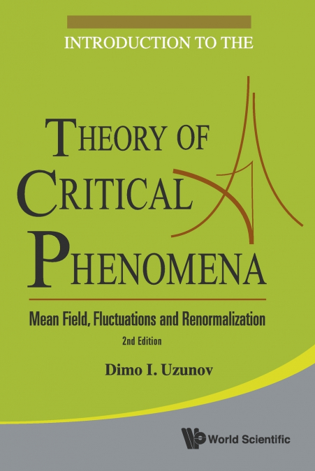 INTRODUCTION TO THE THEORY OF CRITICAL..