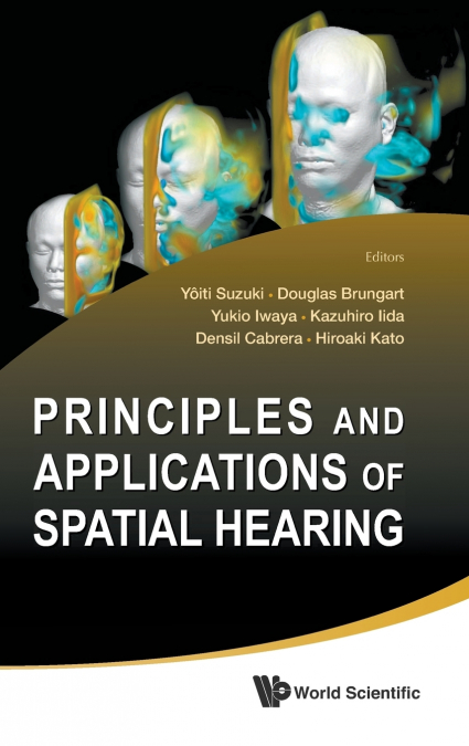 PRINCIPLES & APPLS OF SPATIAL HEARING