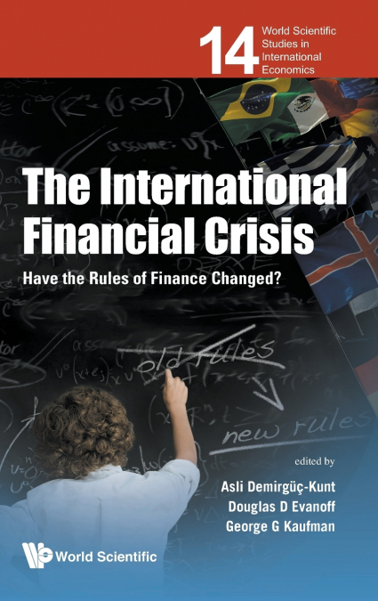INTERNATIONAL FINANCIAL CRISIS, THE