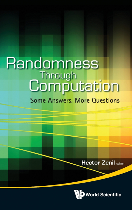 RANDOMNESS THROUGH COMPUTATION