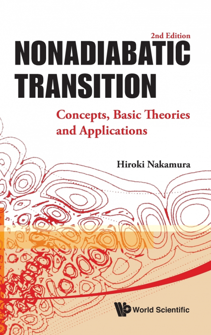 NONADIABATIC TRANSITION (2ND EDITION)