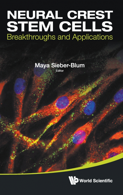 NEURAL CREST STEM CELLS
