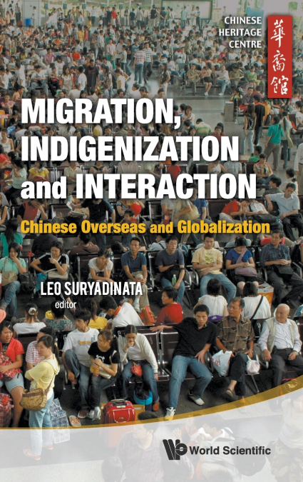 MIGRATION, INDIGENIZATION & INTERACTION
