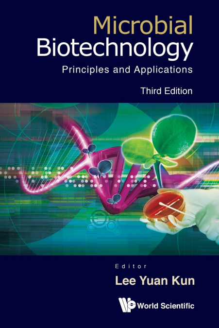 MICROBIAL BIOTECHNOLOGY, 3RD ED