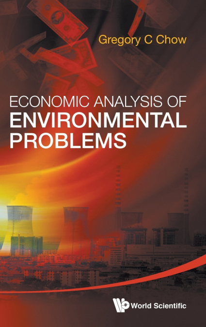 ECONOMIC ANALYSIS OF ENVIRONMENT PROBLEM