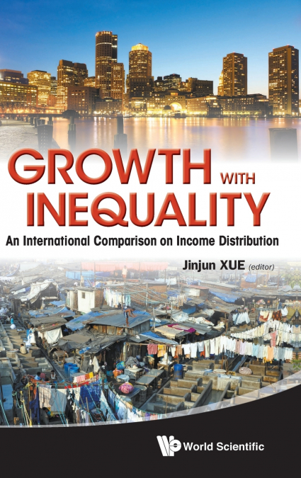 GROWTH WITH INEQUALITY