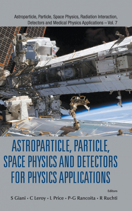ASTROPARTICLE, PARTICLE, SPACE PHYSICS AND DETECTORS FOR PHYSICS APPLICATIONS - PROCEEDINGS OF THE 13TH ICATPP CONFERENCE