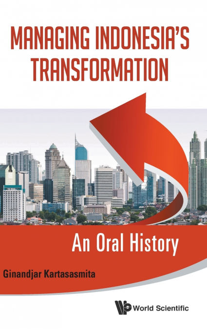 MANAGING INDONESIA’S TRANSFORMATION
