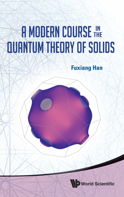 MODERN COURSE IN QUANTUM THEORY OF SOLID