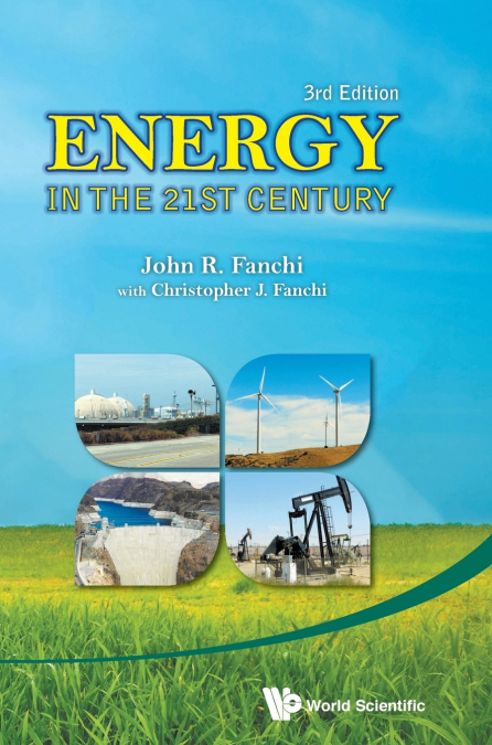 ENERGY IN THE 21ST CENTURY (3RD EDITION)
