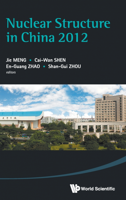 NUCLEAR STRUCTURE IN CHINA 2012