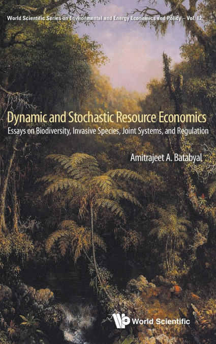DYNAMIC AND STOCHASTIC RESOURCE ECONOMICS