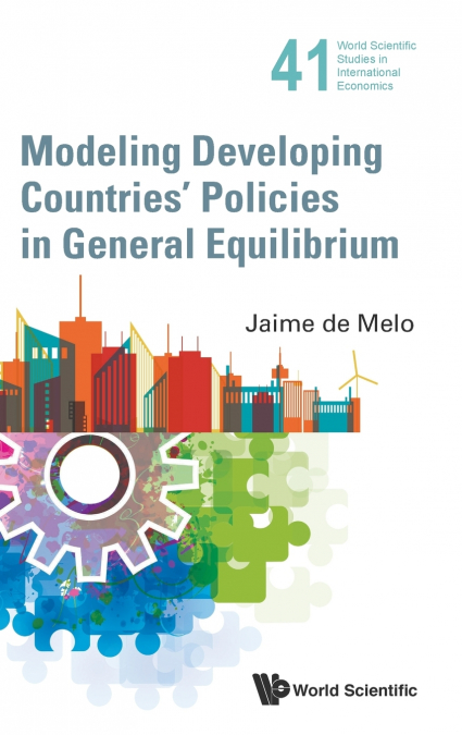 MODELING DEVELOPING COUNTRIES’ POLICIES GENERAL EQUILIBRIUM