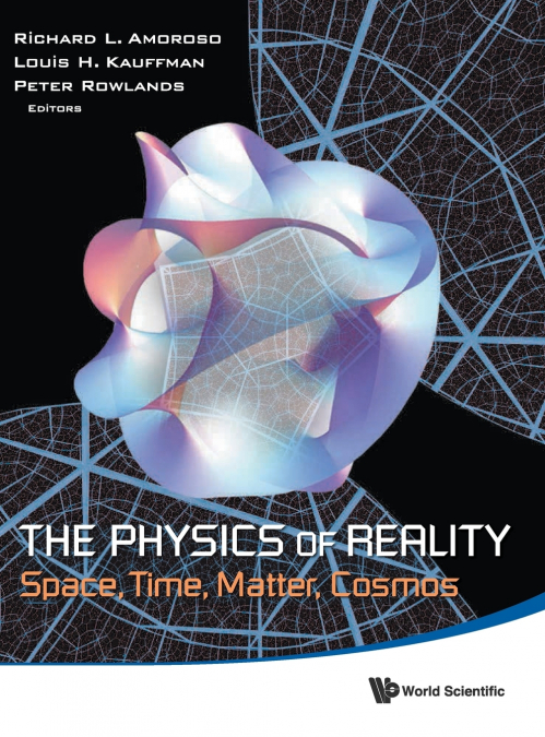 PHYSICS OF REALITY, THE