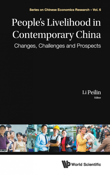 PEOPLE’S LIVELIHOOD IN CONTEMPORARY CHINA