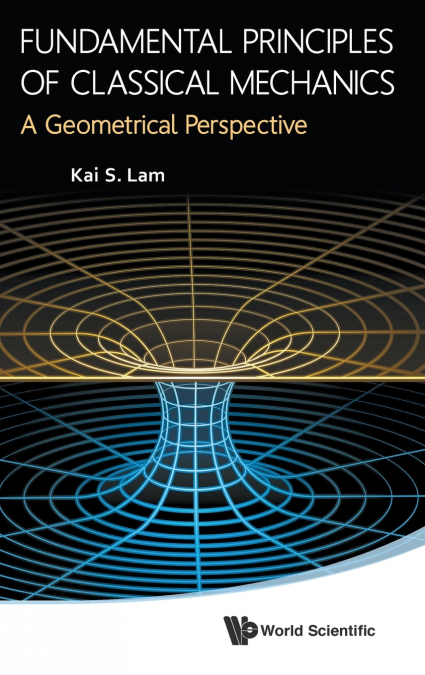 FUNDAMENTAL PRINCIPLES OF CLASSICAL MECHANICS