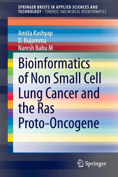 Bioinformatics of Non Small Cell Lung Cancer and the Ras Proto-Oncogene
