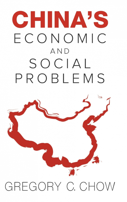 CHINA’S ECONOMIC AND SOCIAL PROBLEMS