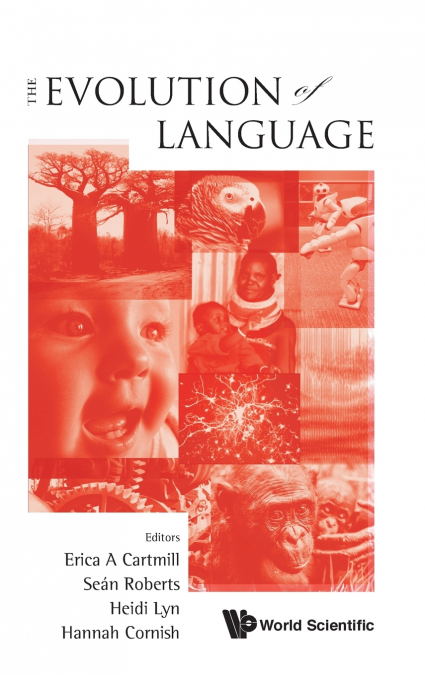 EVOLUTION OF LANGUAGE, THE