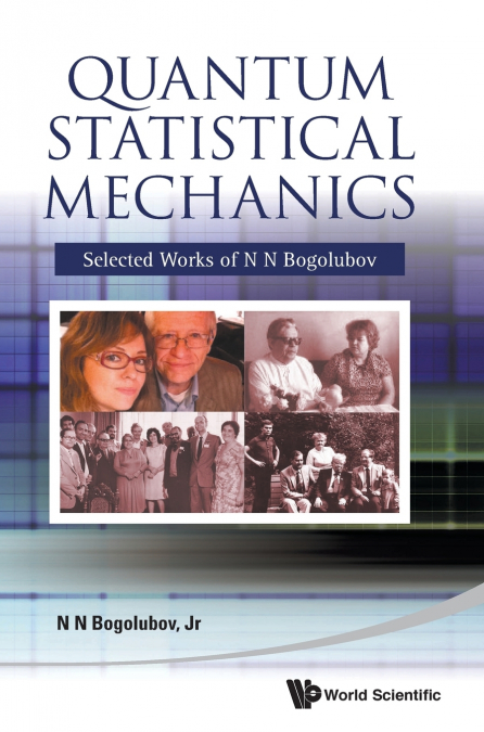 QUANTUM STATISTICAL MECHANICS