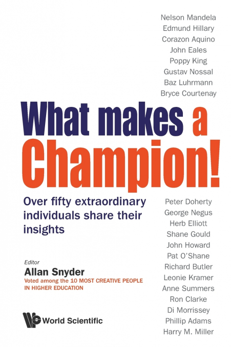 WHAT MAKES A CHAMPION!