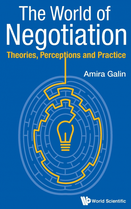 WORLD OF NEGOTIATION, THE