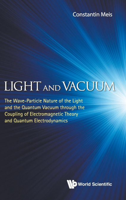 LIGHT AND VACUUM